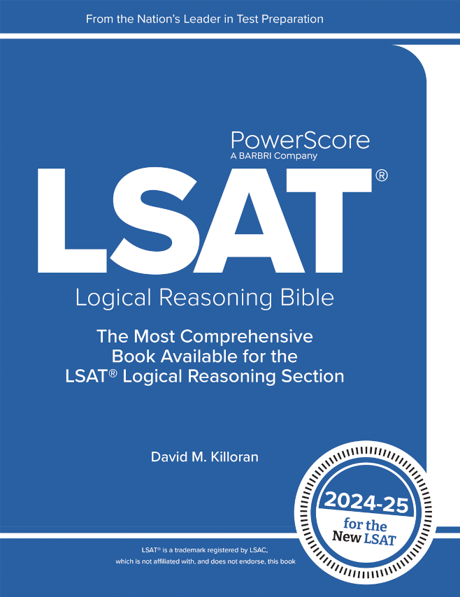 LSAT Logical Reasoning Bible